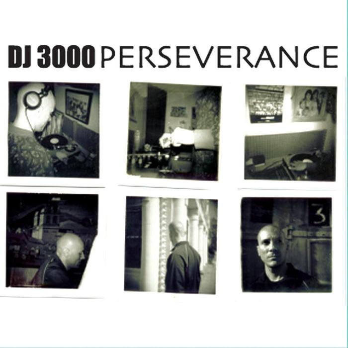 DJ 3000 - Perseverance