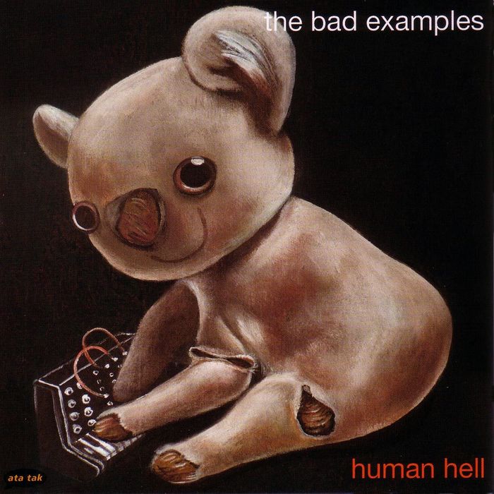 BAD EXAMPLES - Human Hell