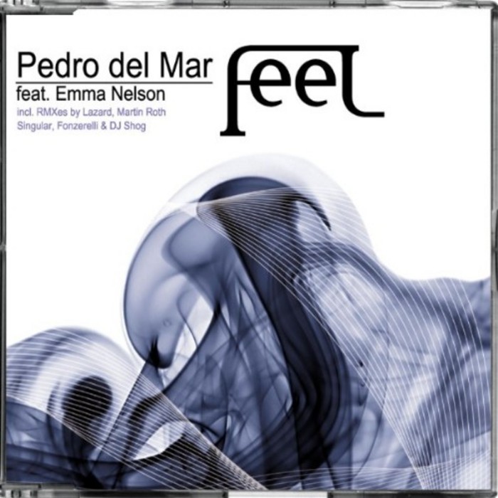 DEL MAR, Pedro feat EMMA NELSON - Feel (The Remixes)