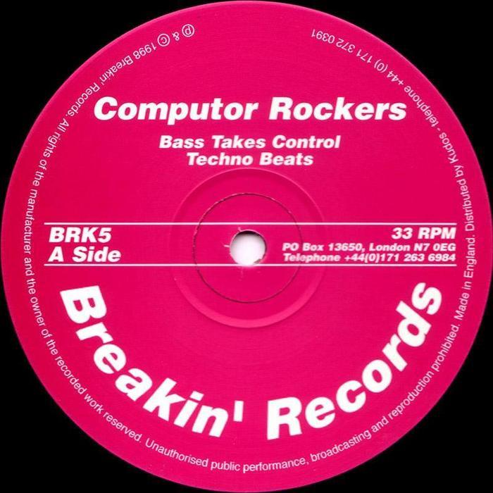 COMPUTOR ROCKERS - Bass Takes Control