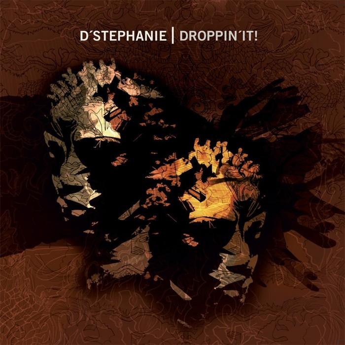 D'STEPHANIE - Droppin' It