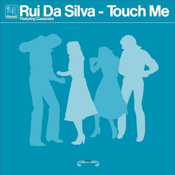 RUI DA SILVA - Touch Me