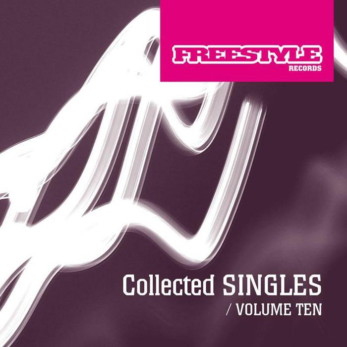 VARIOUS - Freestyle Singles Collection Vol 10
