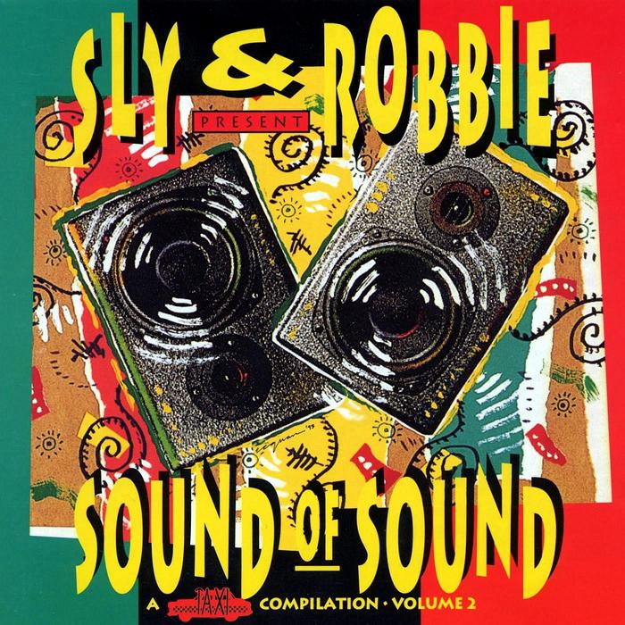 SLY & ROBBIE/VARIOUS - Sound Of Sound Vol 2