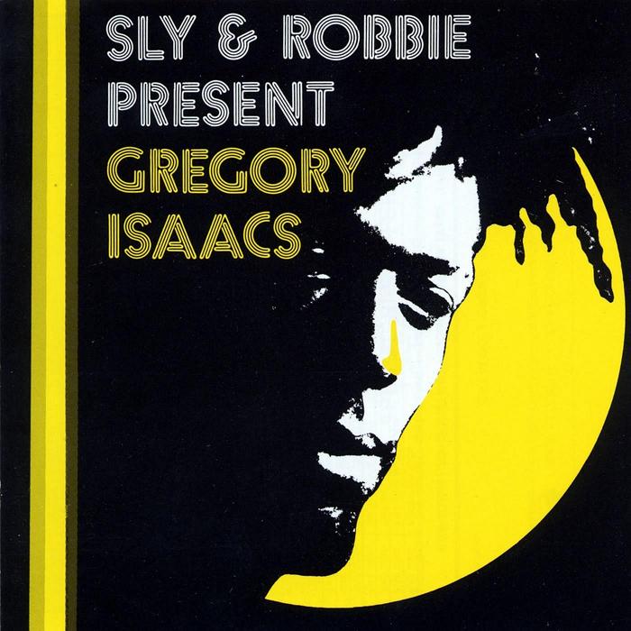 ISAACS, Gregory - Sly & Robbie Present Gregory Isaacs