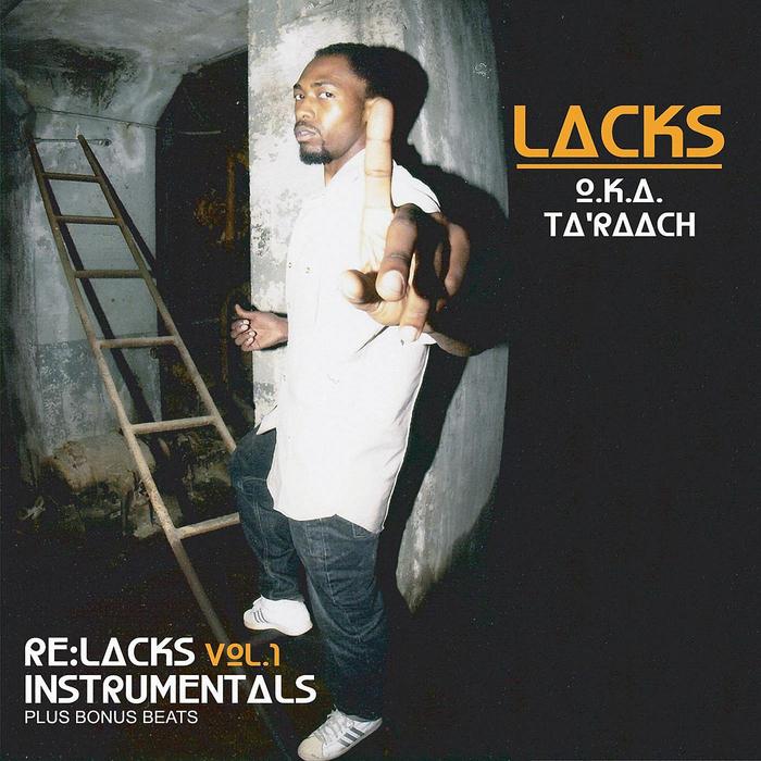 TA RAACH aka LACKS - Re:lacks Vol. 1 (Instrumentals)