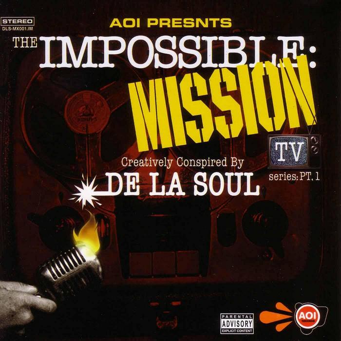 DE LA SOUL - Impossible: Mission