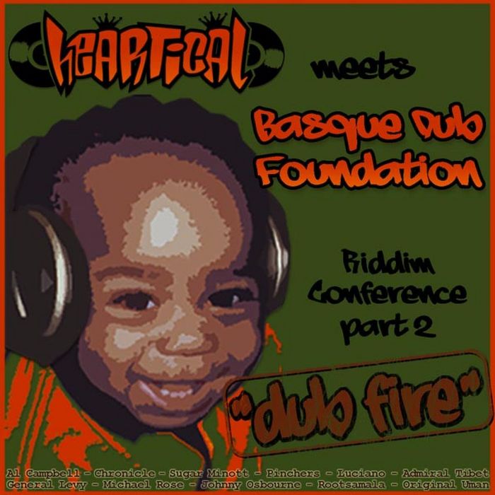 VARIOUS - Heartical & BDF Dub Fire Showcase