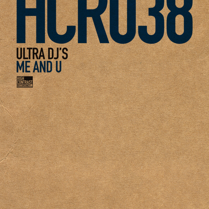 ULTRA DJS - Me & U