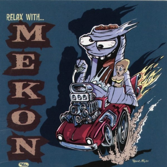 Mekon - Relax With Mekon (Explicit)