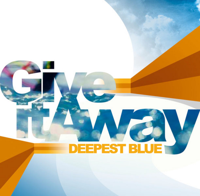 Deepest blue give it. Deepest Blue give it away. Deepest Blue исполнитель. Deepest Blue give it away Club Mix. Deepest Blue late September.