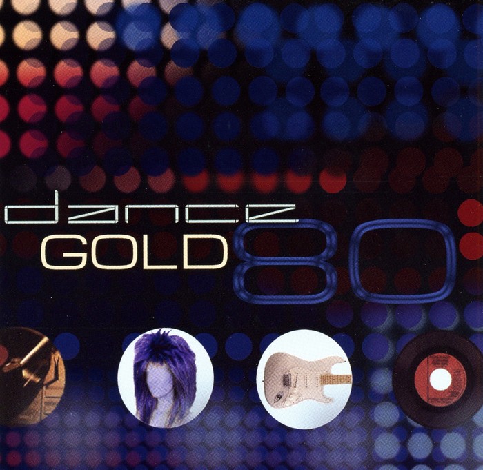 VARIOUS - Dance Gold 80s