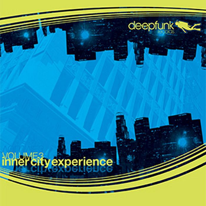 DESMET, Olivier/CHUCK DIESEL/PC SYNERGY/MORGAN PAGE/RITHMA/ALLAND BYALLO/PRESTO/THE WAYWARD SAINTS - Inner City Experience - Volume 3