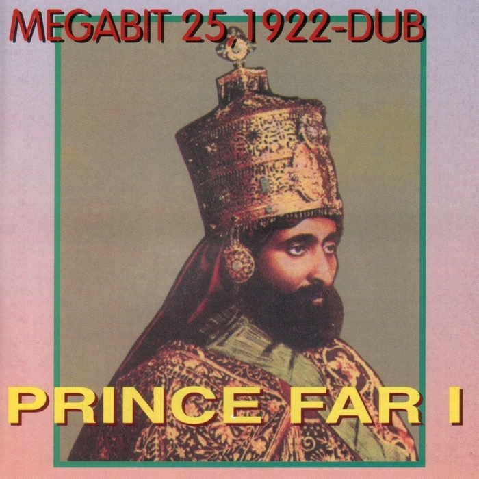 PRINCE FAR I - Megabit 25,1992 Dub