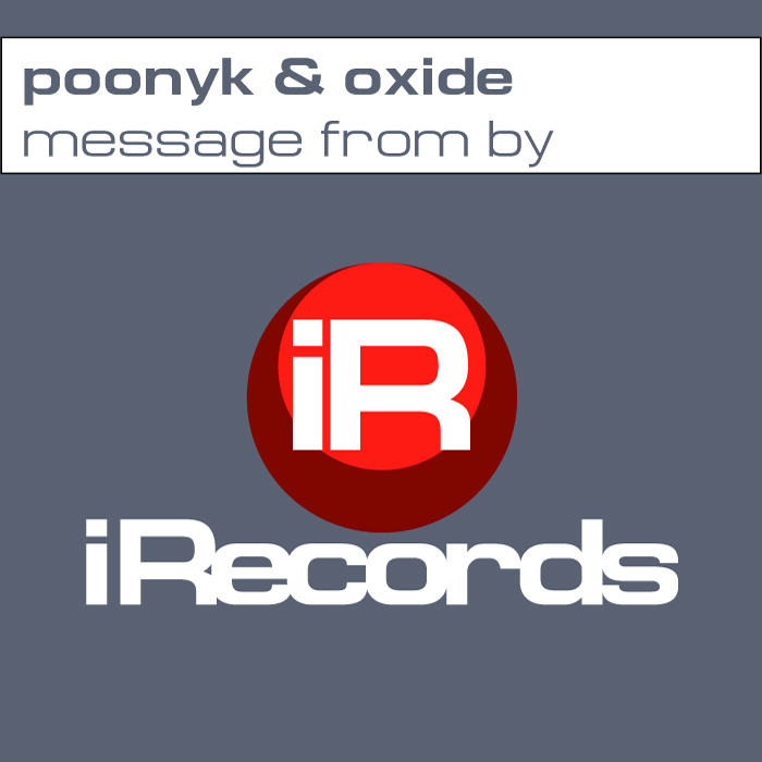 POONYK & OXIDE - Message From By