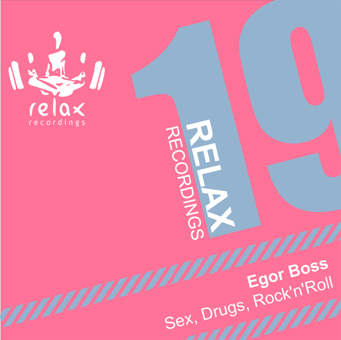 BOSS, Egor - Sex, Drugs Rock 'N' Roll