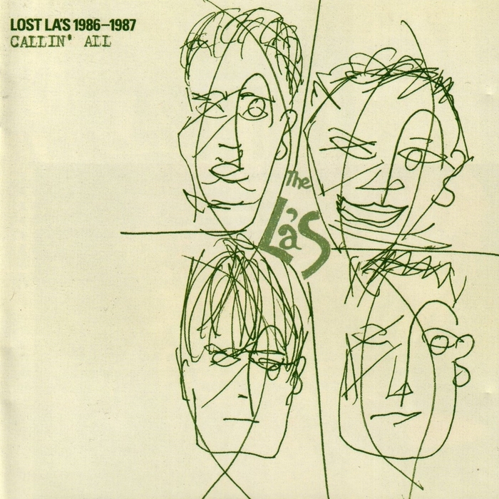 LA'S, The - Lost La's 1986-1987: Callin' All
