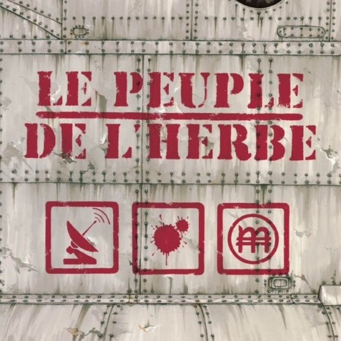 LE PEUPLE DE L'HERBE - Radio Blood Money