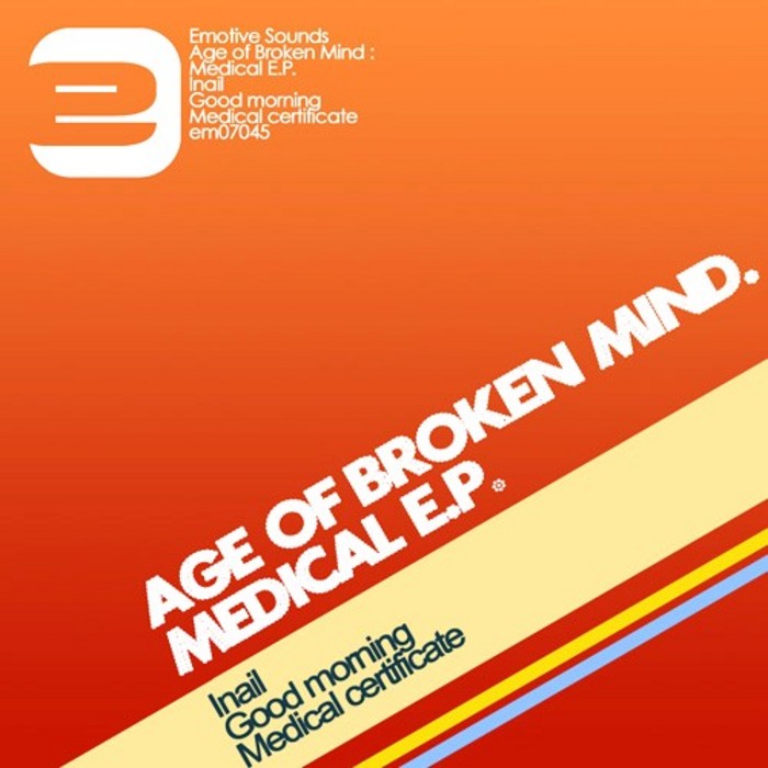 AGE OF BROKEN MIND - Medical EP