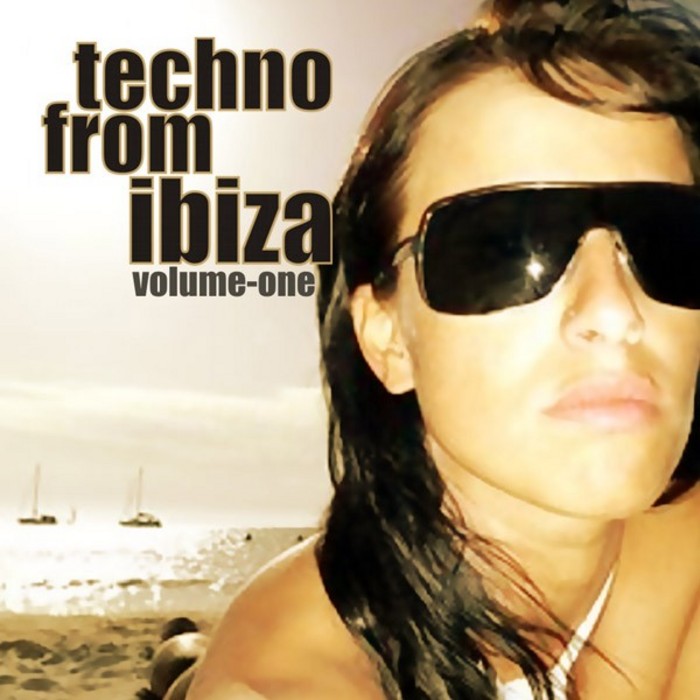 VARIOUS - Techno From Ibiza Vol 1
