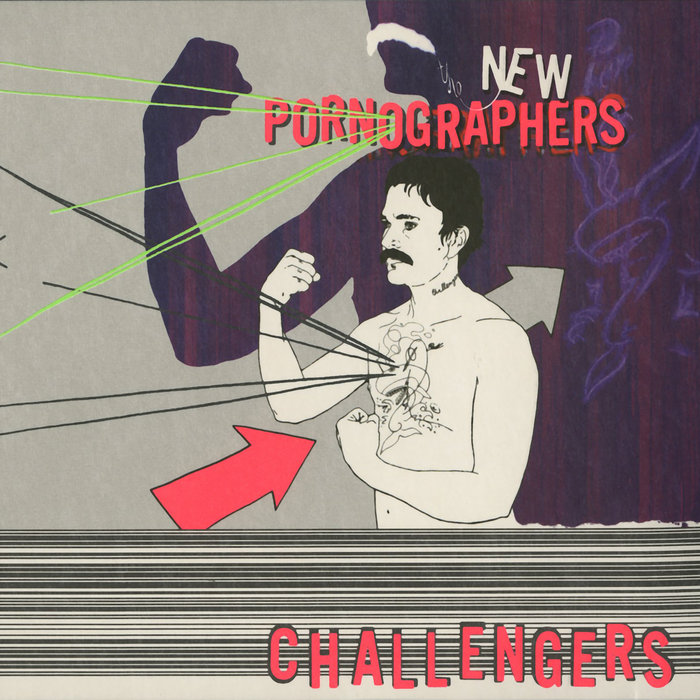 THE NEW PORNOGRAPHERS - Challengers