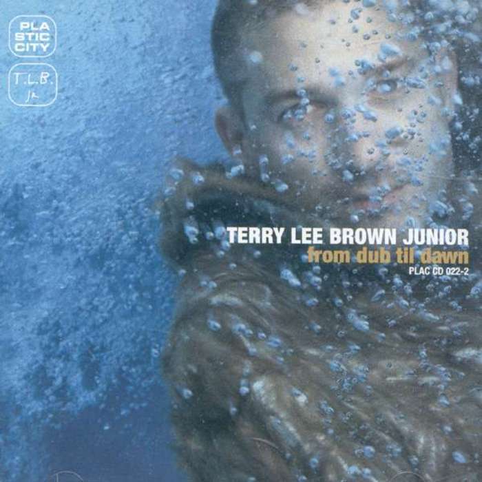 BROWN, Terry Lee Junior - From Dub Til Dawn