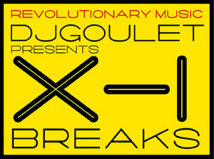 DJ GOULET - DJ Goulet Presents X 1 Breaks: Volume 2