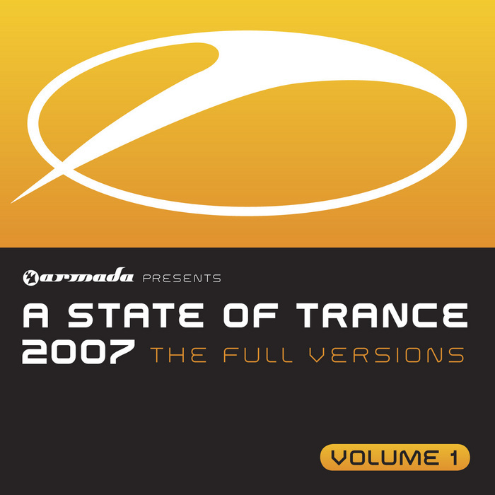 VARIOUS - A State Of Trance 2007: The Full Versions Vol 1