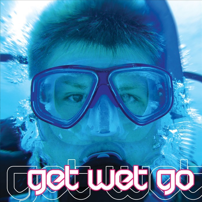 VARIOUS - Get Wet Go
