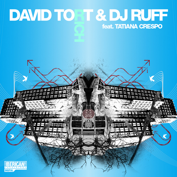 TORT, David/DJ RUFF feat TATIANA CRESPO - Rich