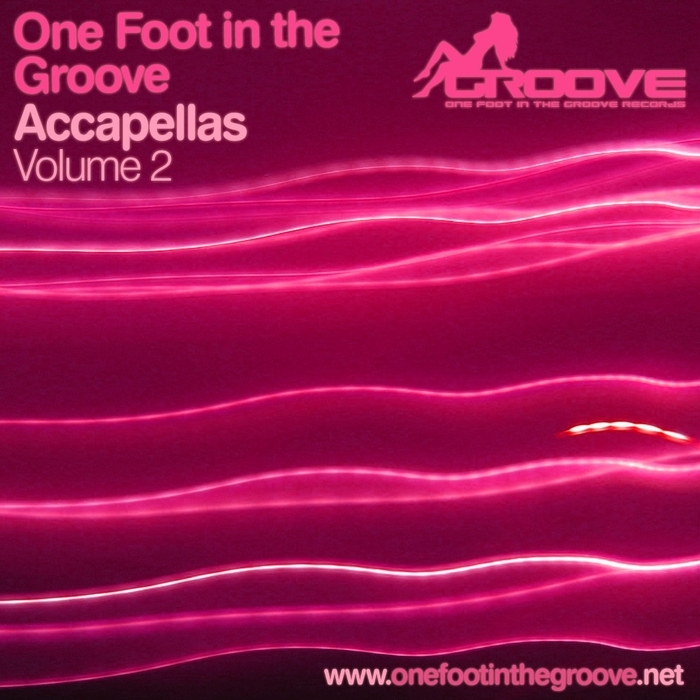 ONE FOOT IN THE GROOVE feat VERNON LEWIS - One Foot In The Groove Accapellas & Tools Vol 2