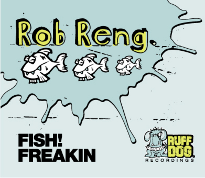 RENG, Rob - Freakin