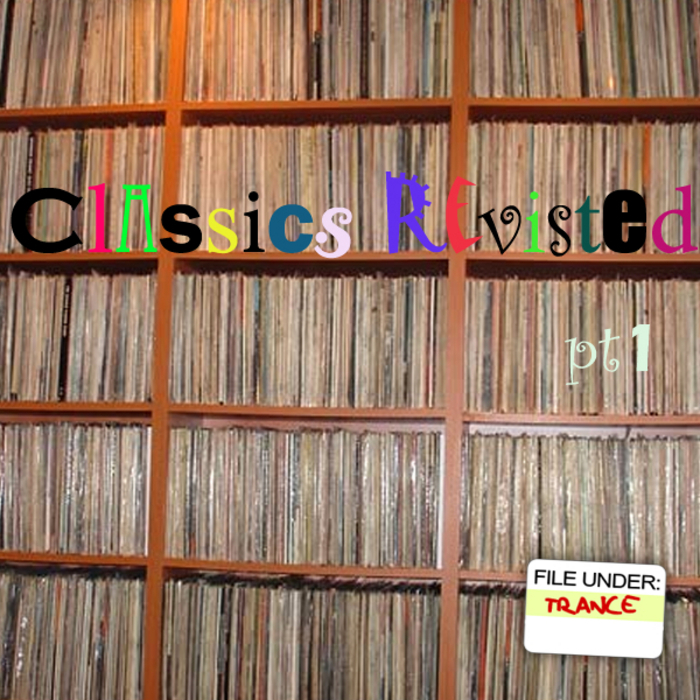 VARIOUS - Classics Revisited # 1