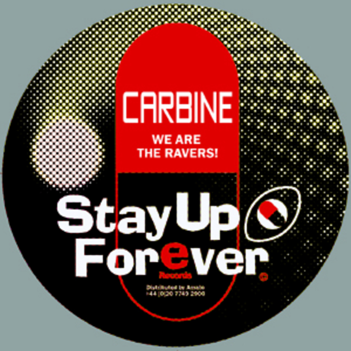 CARBINE - We Are The Ravers