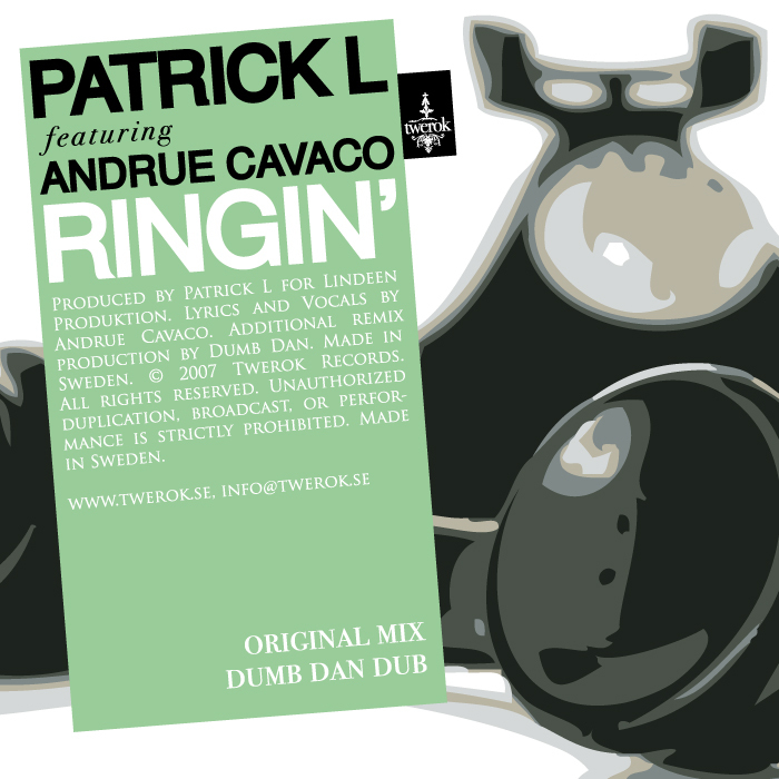 PATRICK L feat ANDRUE CAVACO - Ringin'