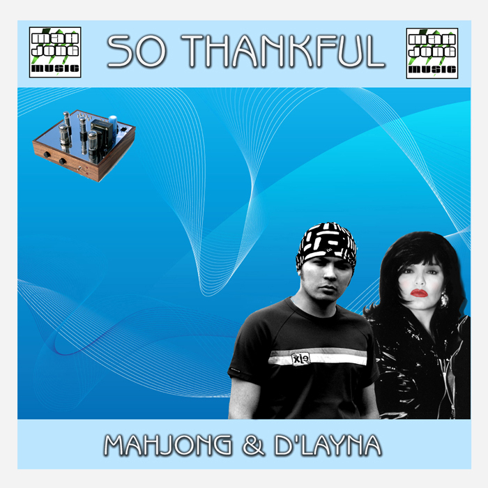 MAHJONG/D'LAYNA - So Thankful