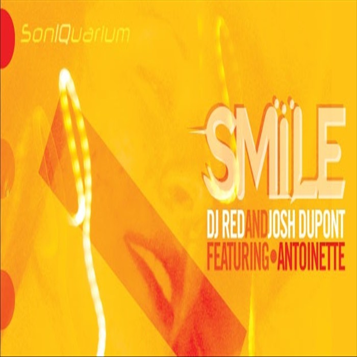 DJ RED/JOSH DUPONT feat ANTOINETTE - Smile