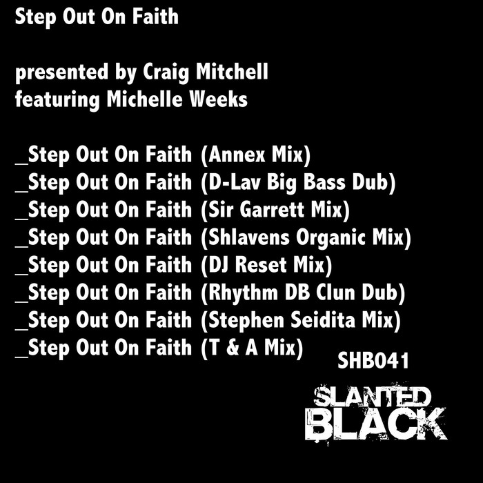 MITCHELL, Craig presents MICHELLE WEEKS - Step Out On Faith Vol 1