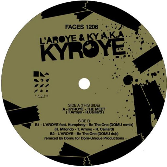 L'AROYE/KY aka KYROYE - Be The One (Domu remixes)