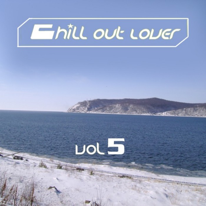 VARIOUS - Chill Out Lover Vol 5