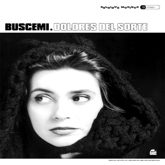 BUSCEMI - Dolores Del Sorte