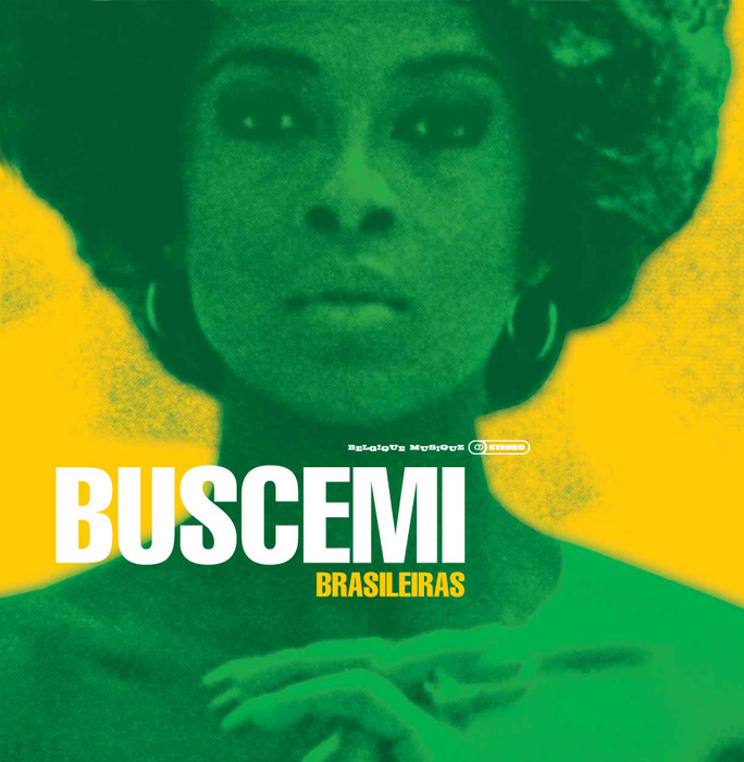 BUSCEMI - Brasileiras