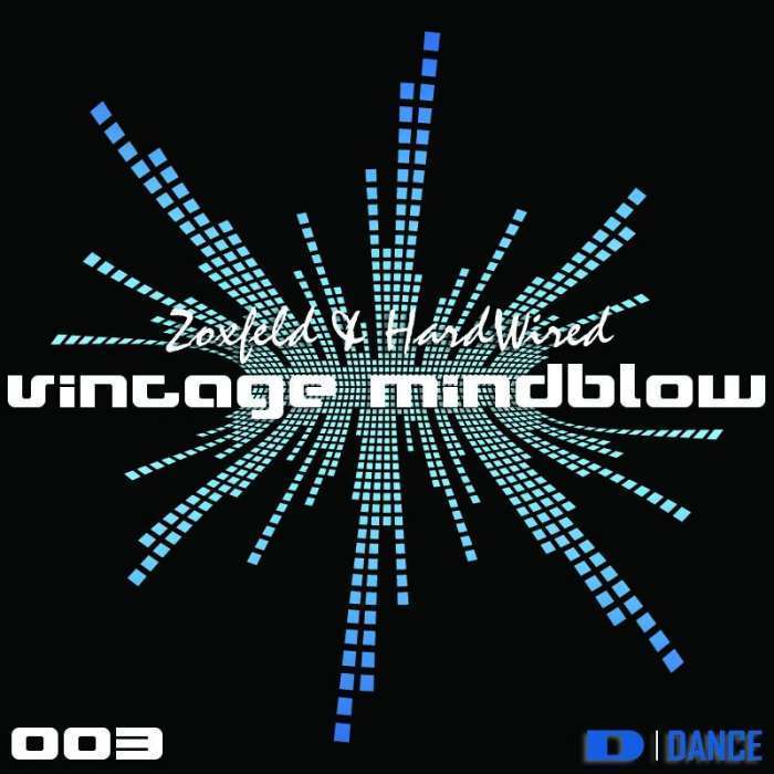 ZOXFELD/HARDWIRED - Vintage Mindblow