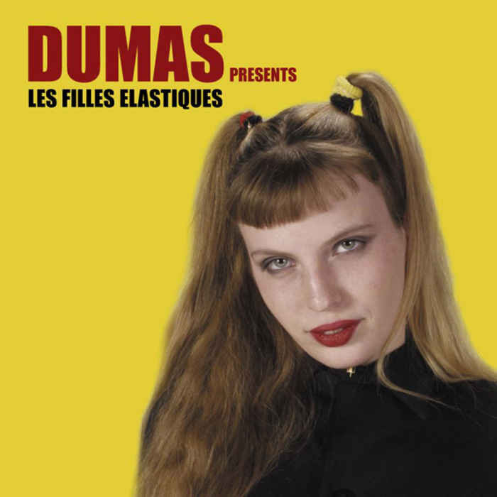 DUMAS - Les Filles Elastique