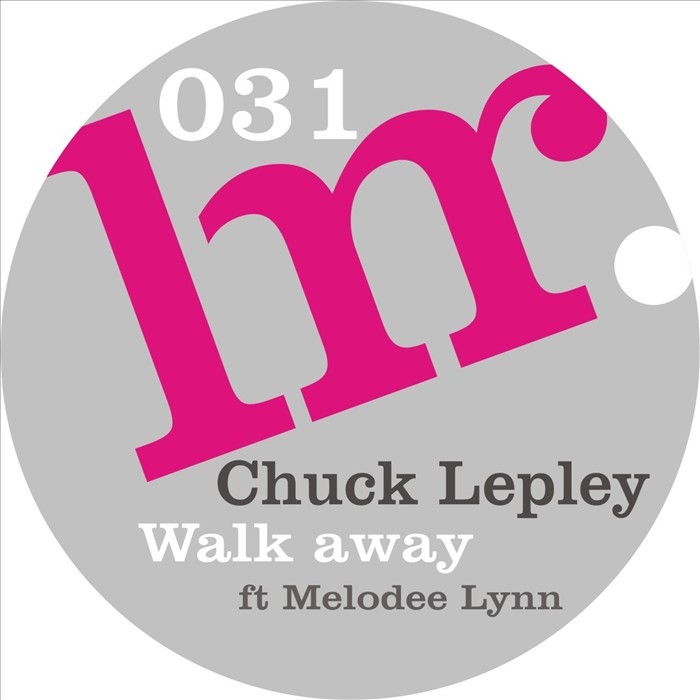 LEPLEY, Chuck feat MELODEE LYNN - Walk Away