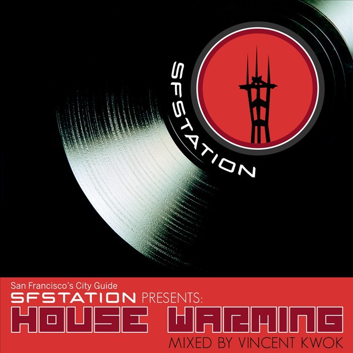 VARIOUS - SF Station Presents House Warming (Mixed By Vincent Kwok)