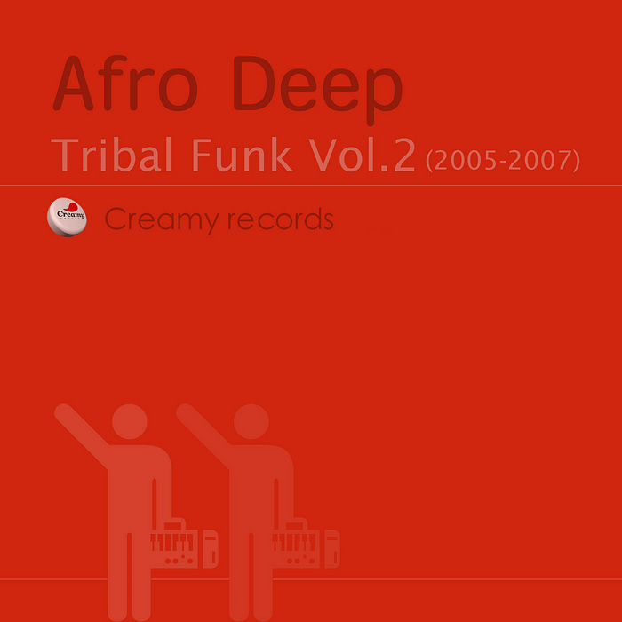 AFRODEEP - Tribal Funk Vol 2 (2005-2007)