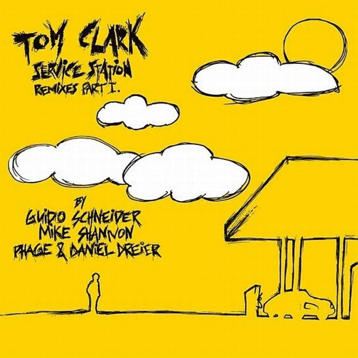 CLARK, Tom - Service Station Remixes (Part 1)
