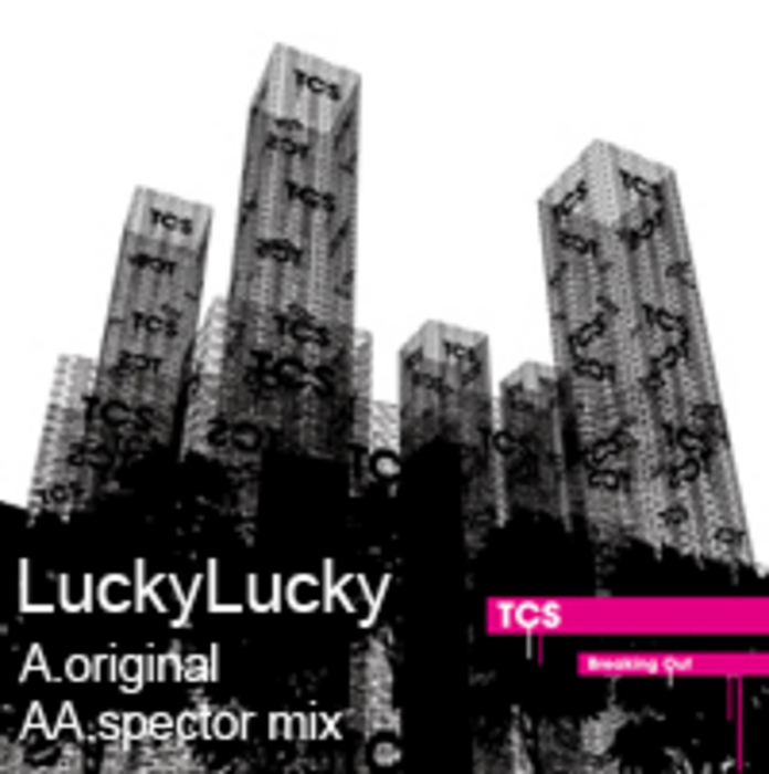TCS - Lucky Lucky