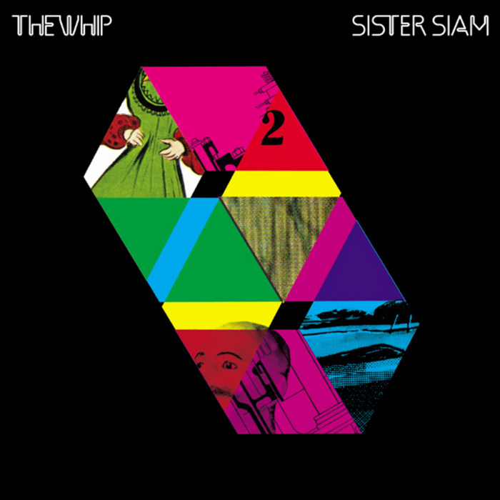 WHIP, The - Sister Siam